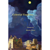 Celestial Euphony: Poems by Martin Elster - Paperback