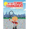 My First Tennis Tournament - Paperback