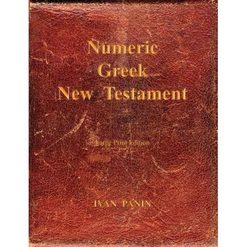 Numeric Greek New Testament: Large Print - Paperback