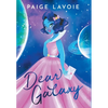 Dear Galaxy - Hardcover