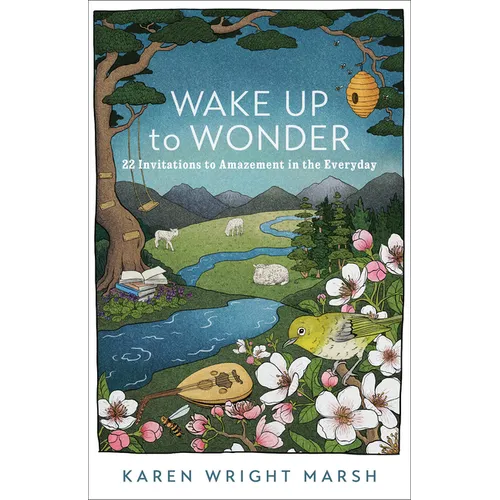 Wake Up to Wonder - Hardcover