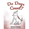 Do Dogs Count? - Hardcover