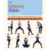 The Qigong Bible - Paperback