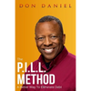 The P.I.L.L. Method: A Better Way To Eliminate Debt - Paperback