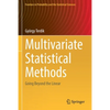 Multivariate Statistical Methods: Going Beyond the Linear - Paperback