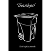 Trashed - Paperback