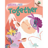 Together: An Acorn Book (Unicorn and Yeti #6): Volume 6 - Library Binding