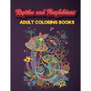 Reptiles and Amphibians Adult Coloring Books: An Adult Coloring Book with Beautiful Snake, Lizards, Turtle, Frogs Designs for Stress Relief And Relaxa - Paperback