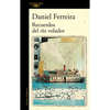 Recuerdos del Río Volador / Memories of the Flying River - Paperback