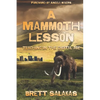 A Mammoth Lesson: Teaching in the Digital Age - Paperback