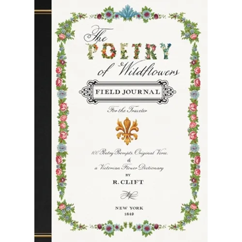 The Poetry of Wildflowers: For the Traveler - Paperback