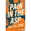 Pain in the Asp: A Penny Post Myth Agent Novel - Paperback