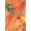 Lessons from the Gypsy Camp: Consequences - Paperback