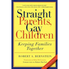 Straight Parents, Gay Children: Keeping Families Together - Paperback