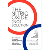 The Nitric Oxide (NO) Solution - Paperback