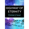 Highway of Eternity - Paperback