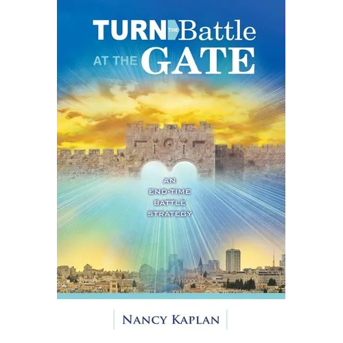 Turn the Battle at the Gate - Paperback