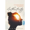 Authenticity: A Countercultural Perspective - Paperback