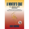A Winter's Coat: U.S. Marine Corps Warhorse - Paperback