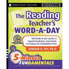 The Reading Teacher's Word-a-Day: 180 Ready-to-UseLessons to Expand Vocabulary, Teach Roots, and Prepare for Standardized Tests - Paperback