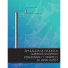 Simulacion de procesos quimicos en estado estacionario y dinamico en Aspen Hysys - Paperback