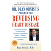 Dr. Dean Ornish's Program for Reversing Heart Disease: The Only System Scientifically Proven to Reverse Heart Disease Without Drugs or Surgery - Mass Market Paperbound