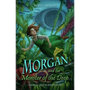 Morgan and the Monster of the Deep: A Magic Math Adventure - Paperback