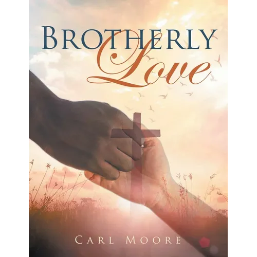 Brotherly Love - Paperback