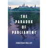 The Paradox of Parliament - Paperback
