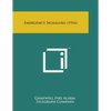 Emergency Signaling (1916) - Paperback