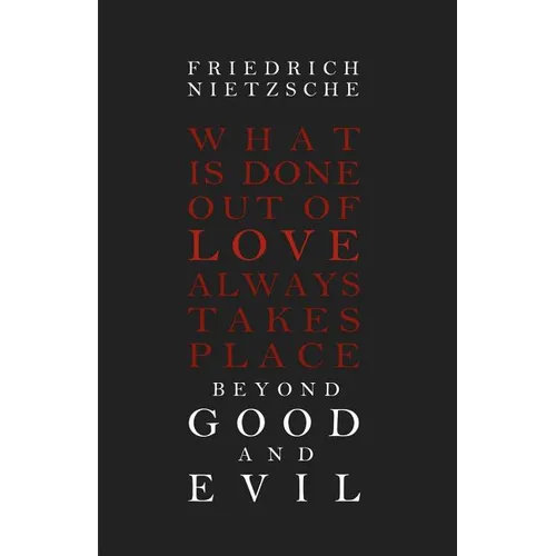 Beyond Good and Evil - Paperback