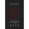 Beyond Good and Evil - Paperback