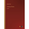 A History of Greece: Vol. VII - Paperback