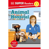 DK Super Readers Level 2 Animal Hospital - Paperback