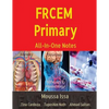 FRCEM Primary: All-In-One Notes (5th Edition, Black&White) - Paperback