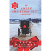 An Amish Christmas Gift (Short Story): Includes Amish Recipes - Paperback