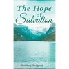 The Hope of Salvation - Hardcover