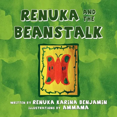 RENUKA and the BEANSTALK - Paperback