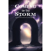 Coming Of The Storm: Book III of What's Behind The Looking Glass Series - Paperback