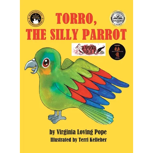 Torro, The silly parrot - Hardcover