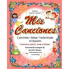 Mis Canciones y Rimas: My Book of Spanish Songs & Rhymes - Paperback
