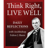 Think Right, Live Well: Daily Reflections with Archbishop Fulton J. Sheen - Paperback