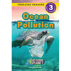 Ocean Pollution: Our Changing Planet (Engaging Readers, Level 3) - Paperback