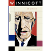Winnicott: Life and Work - Paperback
