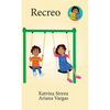 Recreo - Hardcover