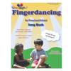 Fingerdancing Song Book: for Preschool/School - Paperback