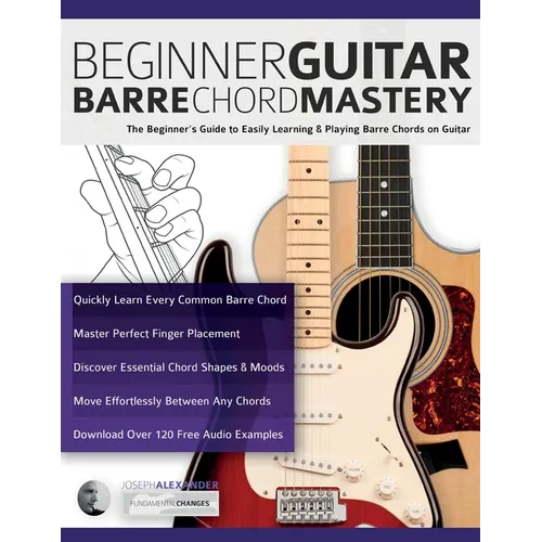 Beginner Guitar Barre Chord Mastery - Paperback