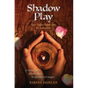 Shadow Play: Ten Tales from the In-Between - Paperback