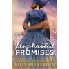 Uncharted Promises - Paperback