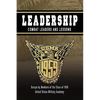 Leadership: Combat Leaders and Lessons - Paperback